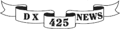 DX 425 NEWS
