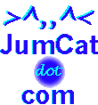 Ta-Da!  You're in JumCat's World!