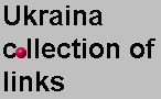 Most incredible collection of links abou Ukraina