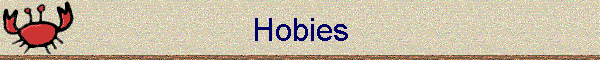 Hobies
