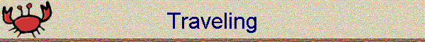 Traveling