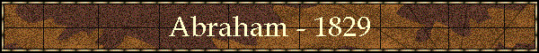Abraham - 1829