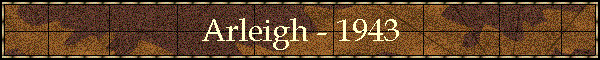 Arleigh - 1943