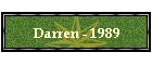 Darren - 1989