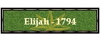 Elijah - 1794