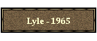 Lyle - 1965