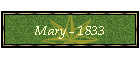 Mary - 1833
