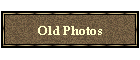 Old Photos