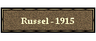 Russel - 1915