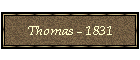 Thomas - 1831