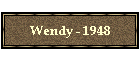 Wendy - 1948