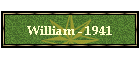 William - 1941