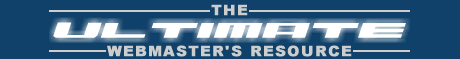 The Ultimate Webmaster's Resource