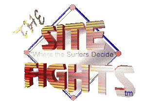 The Site Fights