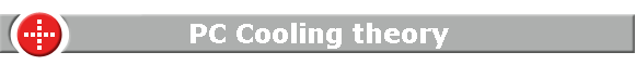 PC Cooling theory