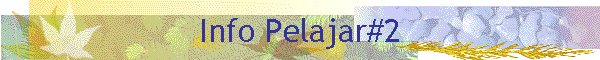 Info Pelajar#2