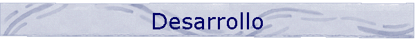 Desarrollo