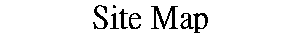 Site Map