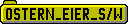 Ostereier schwarz/weiß
