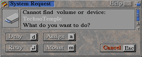 Figure 5:Volume not found Requester