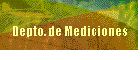 Depto. de Mediciones