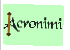 Gli Acronimi di uso comune