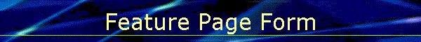 Feature Page Form