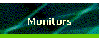 Monitors