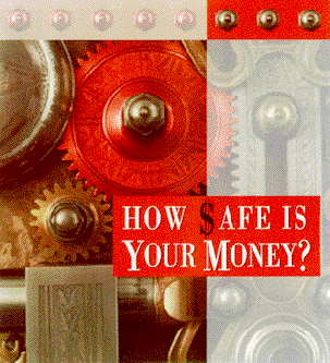 Ad:How safe is your money
