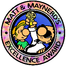 Matt and Maynerds Excellence Award
