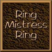 The Ring-Mistress Ring