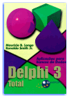 Delphi 3 Total: Aplicações para Banco de Dados