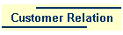 Customer Relation