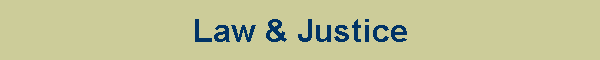 Law & Justice