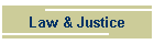 Law & Justice