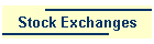 Stock Exchanges