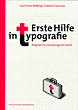Hans Peter Willberg, Friedrich Forssmann , Erste Hilfe in Typografie.