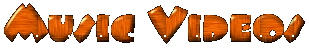 musicvideos.gif (7571 bytes)
