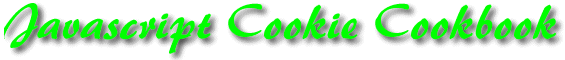 Javascript Cookie Cookbook