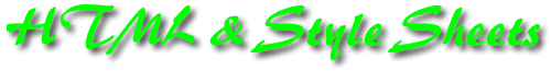 HTML and Style Sheets