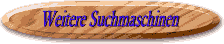 Weitere Suchmaschinen.gif (2487 Byte)