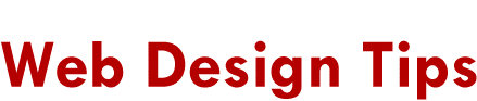 Web Design Tips