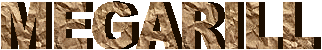 MEGARILL