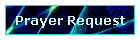 Prayer Request
