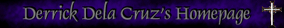 Derrick Dela Cruz's Homepage