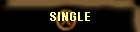 SINGLE