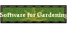 Software for Gardening