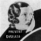 Prevent Disease!