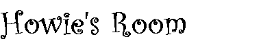 /user/Howieroom.gif
