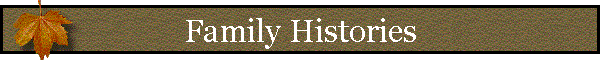 Family Histories